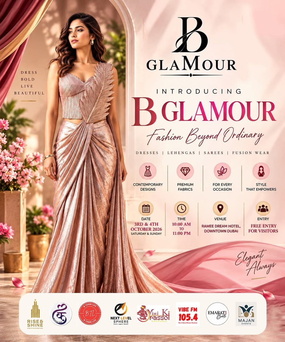 B Glamour &mdash; dresses, lehengas, sarees and fusion wear at Rise & Shine Dubai 2026