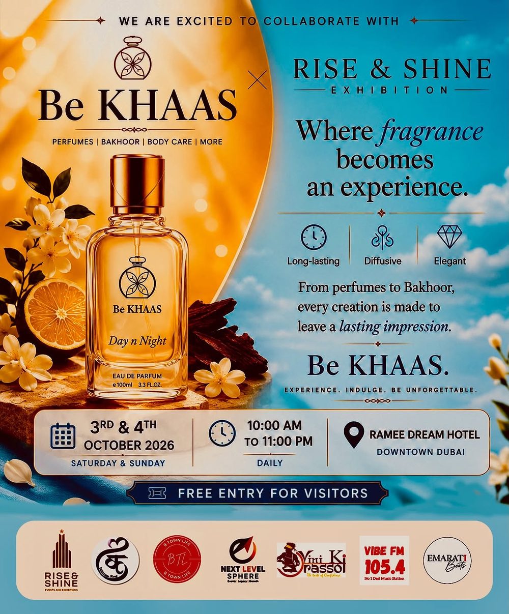Be KHAAS &mdash; perfumes, bakhoor and body care at Rise & Shine Dubai 2026
