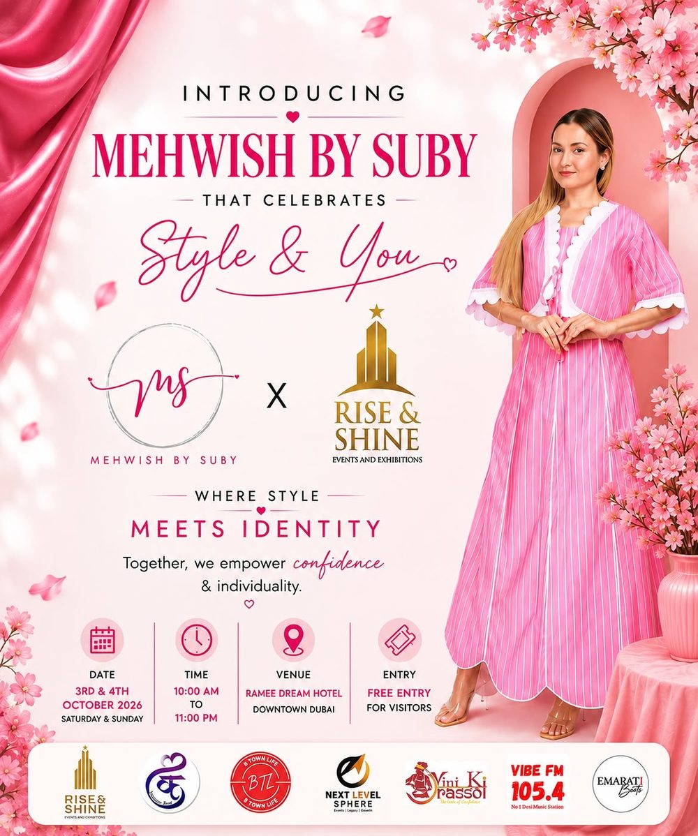 Mehwish by Suby at Rise & Shine Dubai 2026